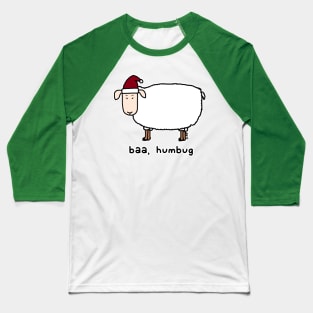 baa, humbug Baseball T-Shirt